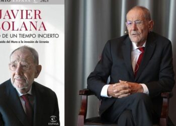 Javier Solana, lúcido testigo de un tiempo incierto