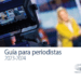 Se publica la nueva “Guía para periodistas 2023-2024”