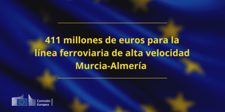La Comisión destina 411 millones al AVE Murcia-Almería