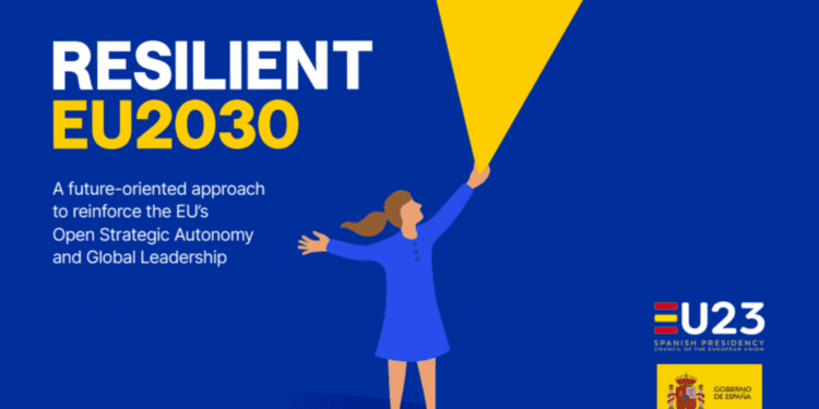 Resilient EU2030, la hoja de ruta de la Presidencia española para conseguir una UE más resiliente y competitiva