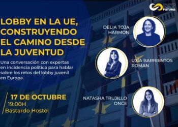 Los retos del lobby juvenil en Europa, a debate en la Plataforma Talento para el Futuro