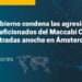 Condena de las autoridades españolas alineadas con las instituciones europeas a las agresiones a los aficionados del Maccabi