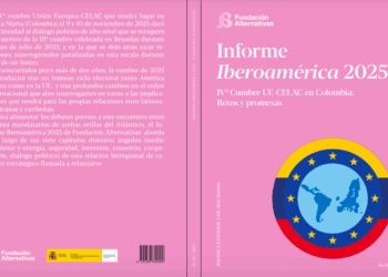 Fundación Alternativas presenta el Informe Iberoamérica 2025 en una mesa redonda sobre la próxima Cumbre UE-CELAC