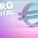 El Banco Central Europeo selecciona a la empresa española Diusframi para impulsar el euro digital