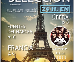 ‘Cumpleaños’, Úbeda o Francia, planes de ‘Selección Fin de Semana’ de Prensamedia