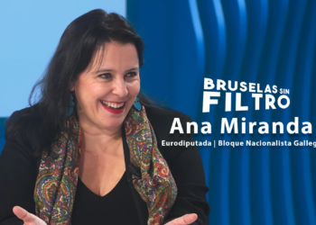 Bruselas sin Filtro: Ana Miranda Paz