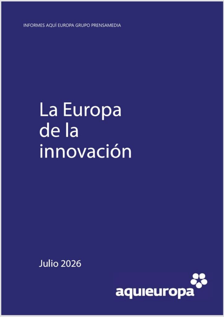 Portada del informe Aquí Europa sobre innovación en julio de 2026
